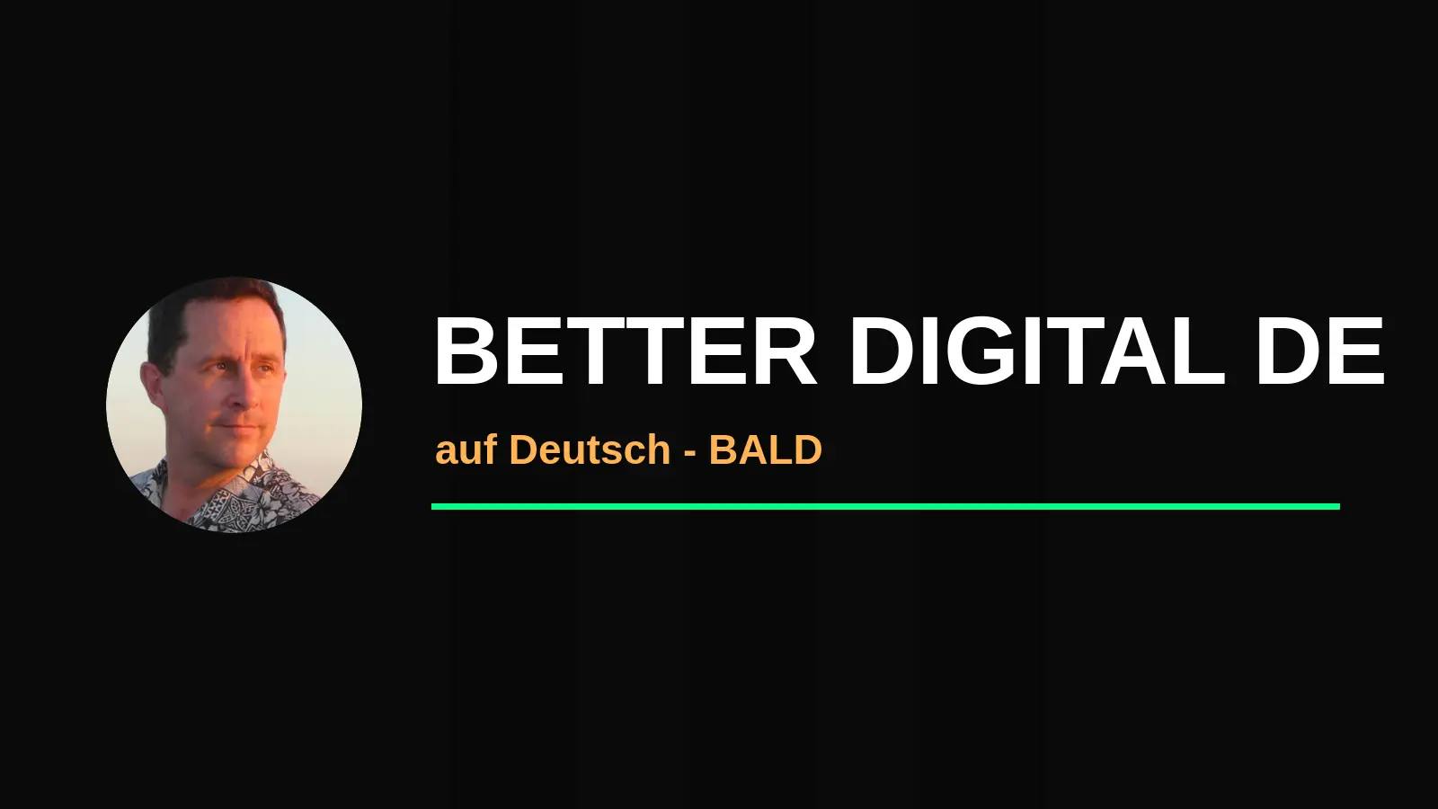Better Digital DE channel banner