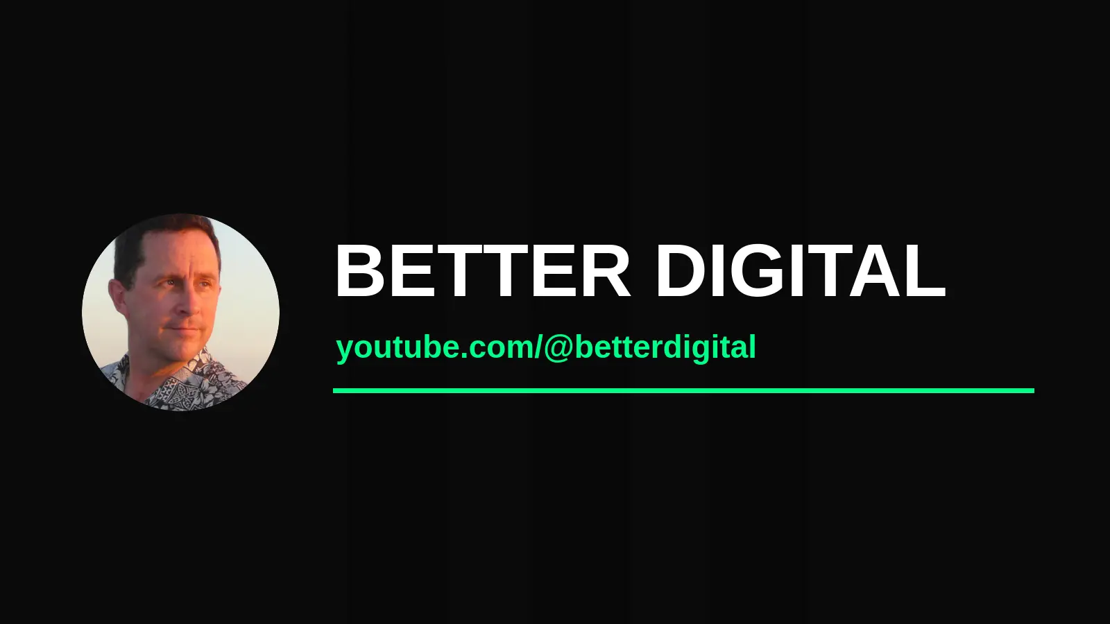 Better Digital main channel banner